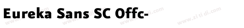 Eureka Sans SC Offc字体转换